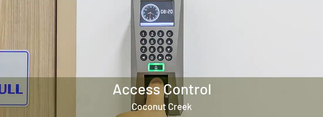 Access Control Coconut Creek